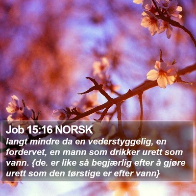 Job 15:16 NORSK Bible Verse Image