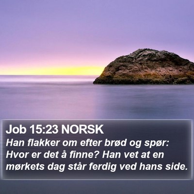Job 15:23 NORSK Bible Verse Image
