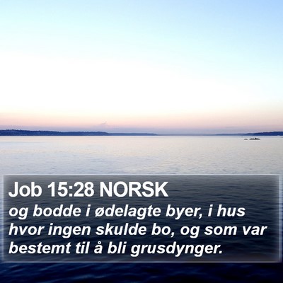 Job 15:28 NORSK Bible Verse Image