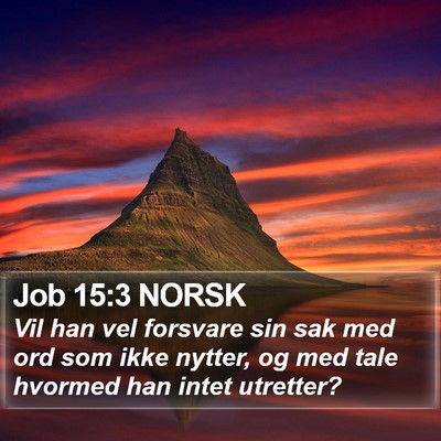 Job 15:3 NORSK Bible Verse Image