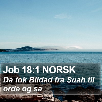 Job 18:1 NORSK Bible Verse Image