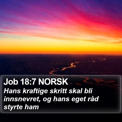 Job 18:7 NORSK Bible Verse Image
