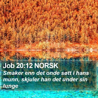 Job 20:12 NORSK Bible Verse Image
