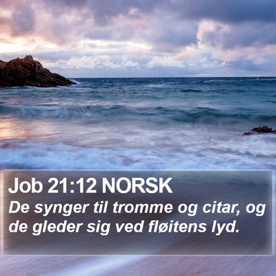 Job 21:12 NORSK Bible Verse Image