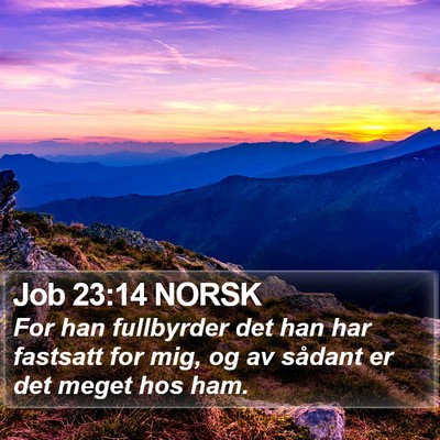 Job 23:14 NORSK Bible Verse Image