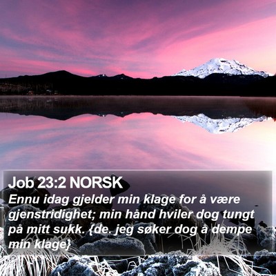 Job 23:2 NORSK Bible Verse Image