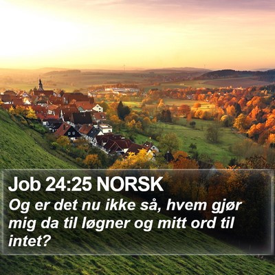 Job 24:25 NORSK Bible Verse Image