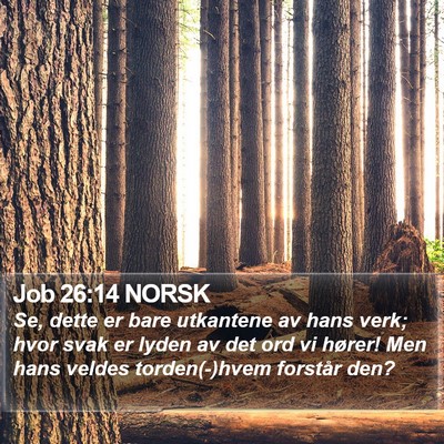 Job 26:14 NORSK Bible Verse Image