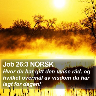 Job 26:3 NORSK Bible Verse Image