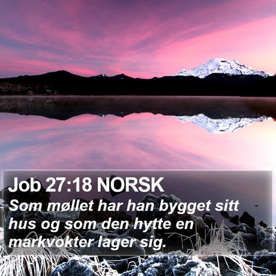 Job 27:18 NORSK Bible Verse Image