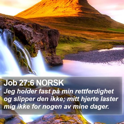 Job 27:6 NORSK Bible Verse Image