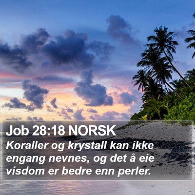 Job 28:18 NORSK Bible Verse Image
