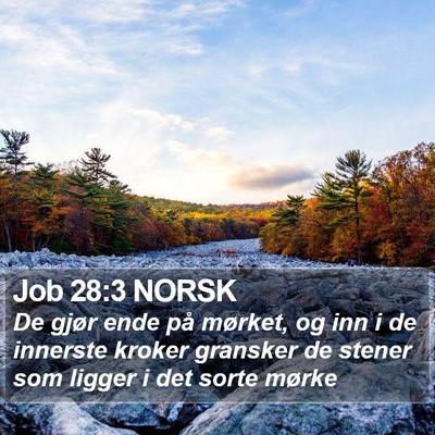 Job 28:3 NORSK Bible Verse Image