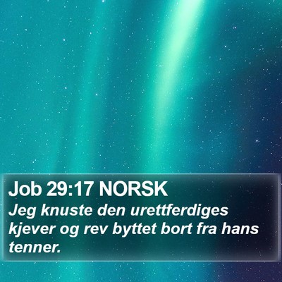 Job 29:17 NORSK Bible Verse Image