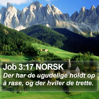 Job 3:17 NORSK Bible Verse Image