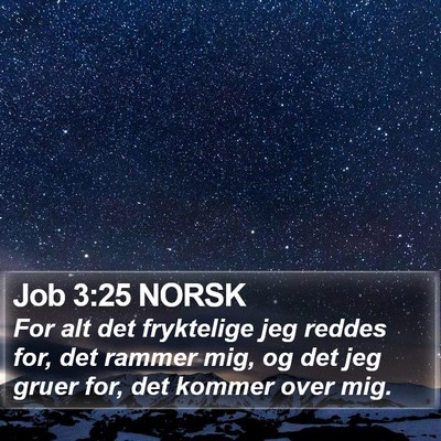 Job 3:25 NORSK Bible Verse Image