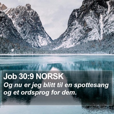 Job 30:9 NORSK Bible Verse Image