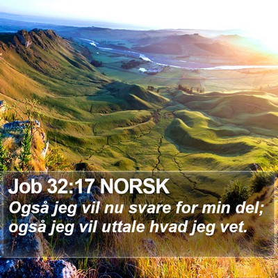 Job 32:17 NORSK Bible Verse Image