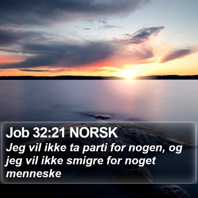 Job 32:21 NORSK Bible Verse Image