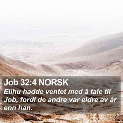 Job 32:4 NORSK Bible Verse Image