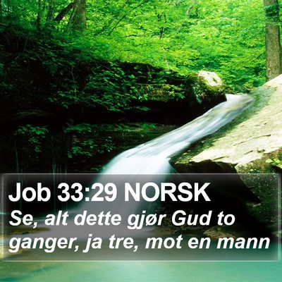 Job 33:29 NORSK Bible Verse Image