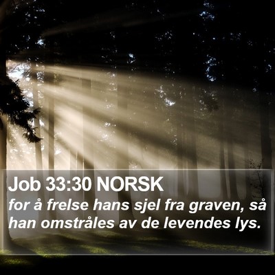 Job 33:30 NORSK Bible Verse Image