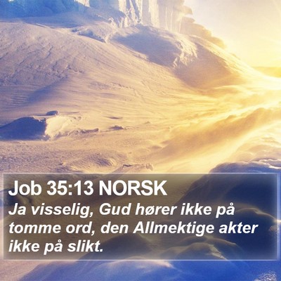 Job 35:13 NORSK Bible Verse Image