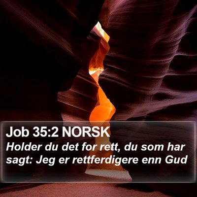 Job 35:2 NORSK Bible Verse Image