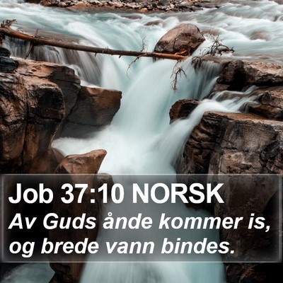 Job 37:10 NORSK Bible Verse Image