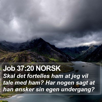 Job 37:20 NORSK Bible Verse Image