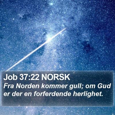 Job 37:22 NORSK Bible Verse Image