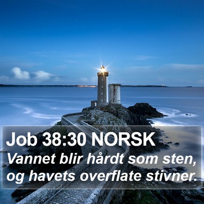 Job 38:30 NORSK Bible Verse Image
