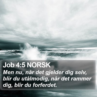 Job 4:5 NORSK Bible Verse Image