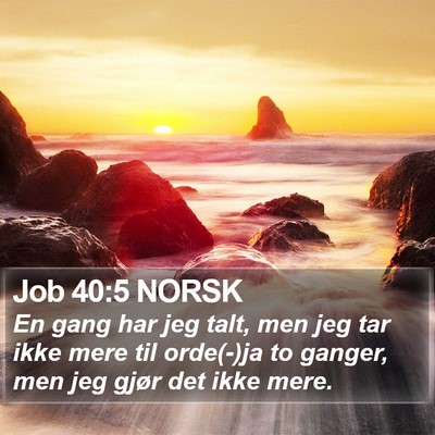 Job 40:5 NORSK Bible Verse Image