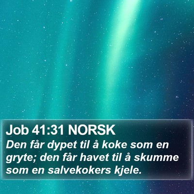 Job 41:31 NORSK Bible Verse Image