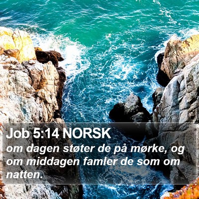 Job 5:14 NORSK Bible Verse Image