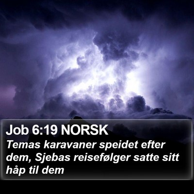Job 6:19 NORSK Bible Verse Image
