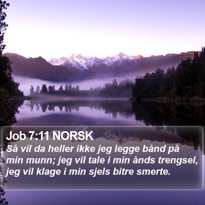 Job 7:11 NORSK Bible Verse Image