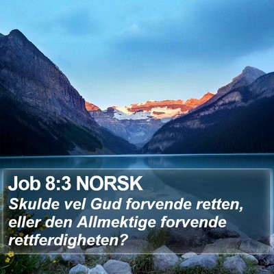Job 8:3 NORSK Bible Verse Image