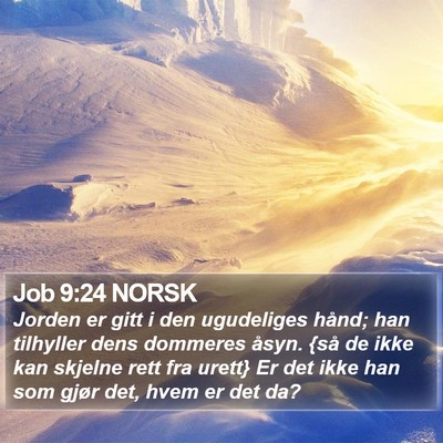 Job 9:24 NORSK Bible Verse Image