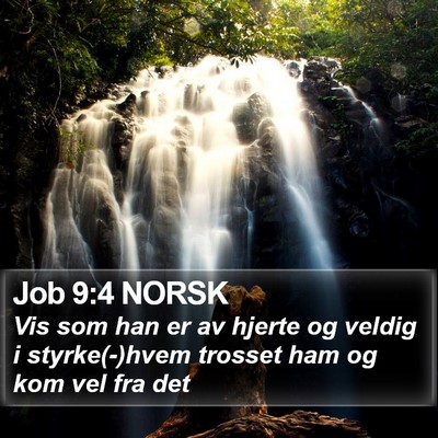 Job 9:4 NORSK Bible Verse Image