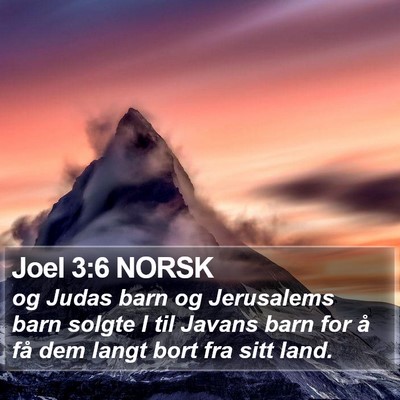 Joel 3:6 NORSK Bible Verse Image