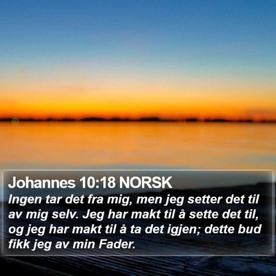 Johannes 10:18 NORSK Bible Verse Image