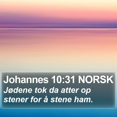 Johannes 10:31 NORSK Bible Verse Image