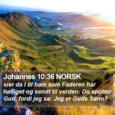Johannes 10:36 NORSK Bible Verse Image