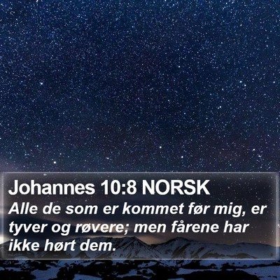 Johannes 10:8 NORSK Bible Verse Image