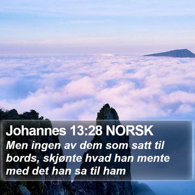 Johannes 13:28 NORSK Bible Verse Image