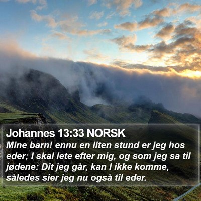 Johannes 13:33 NORSK Bible Verse Image