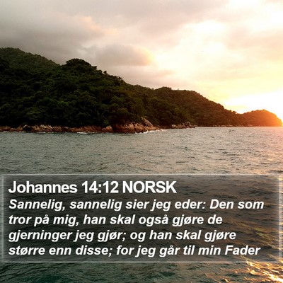 Johannes 14:12 NORSK Bible Verse Image