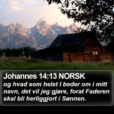 Johannes 14:13 NORSK Bible Verse Image